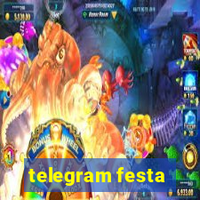 telegram festa